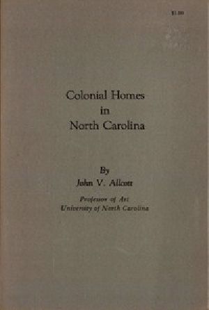 [Gutenberg 52239] • Colonial Homes in North Carolina